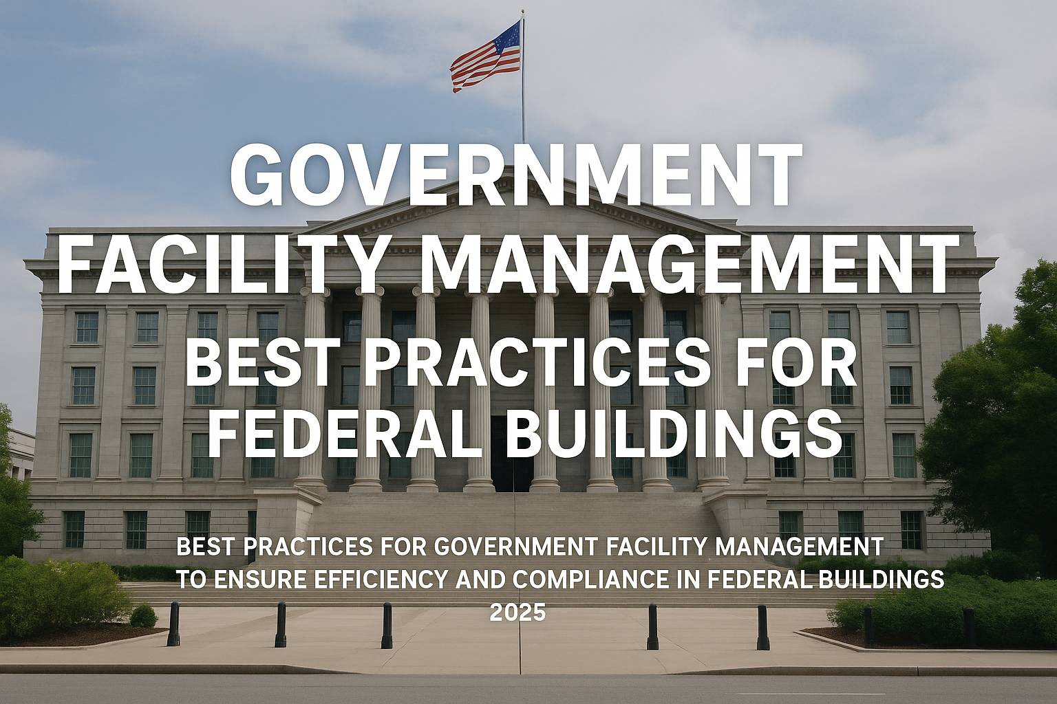 government-facility-management-best-practices