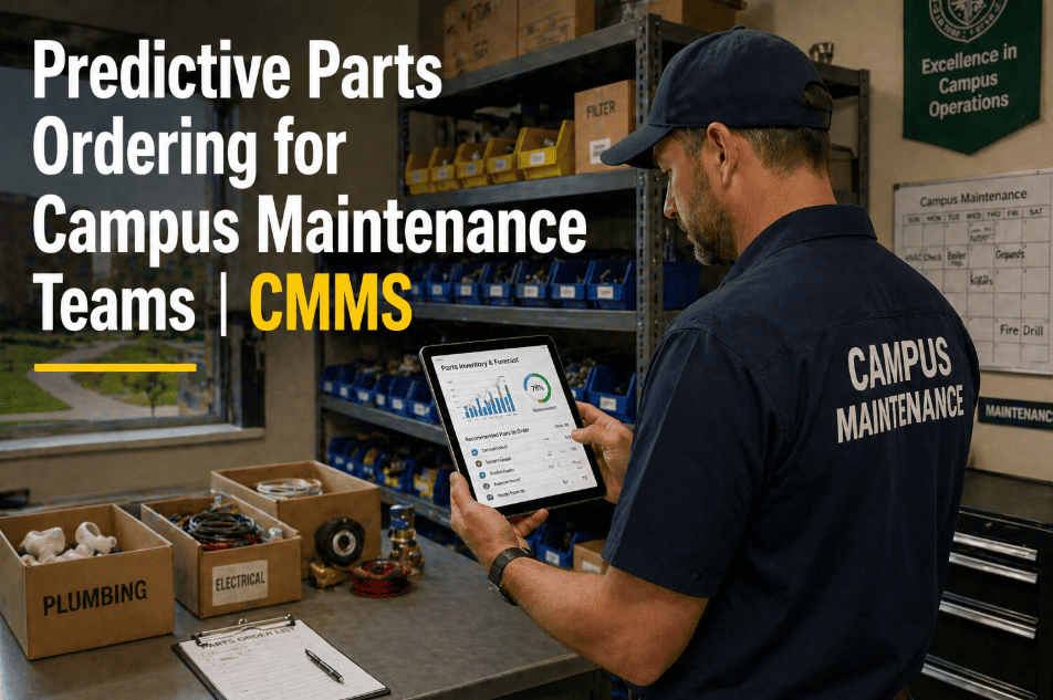 campus-maintenance-predictive-parts-ordering-cmms